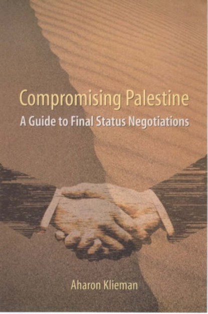 Compromising Palestine, Aharon Klieman - Paperback - 9780231117890