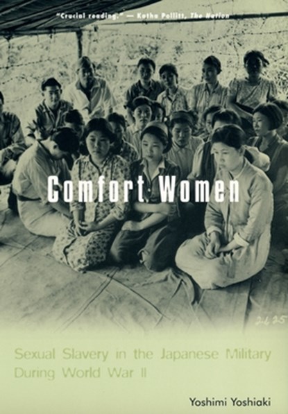 Comfort Women, Yoshiaki Yoshimi - Paperback - 9780231120333