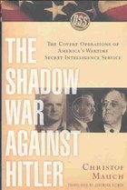 The Shadow War Against Hitler | Christof (director) Mauch | 