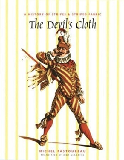 The Devil's Cloth, Michel Pastoureau - Gebonden - 9780231123662