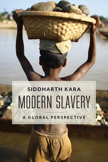 Modern Slavery, Siddharth Kara - Gebonden - 9780231158466