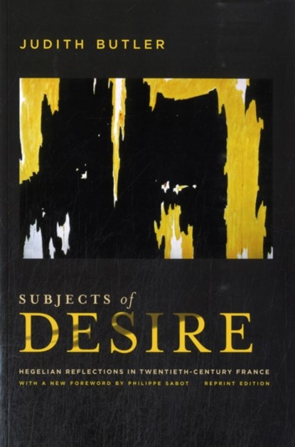 Subjects of Desire, Judith Butler - Paperback - 9780231159999
