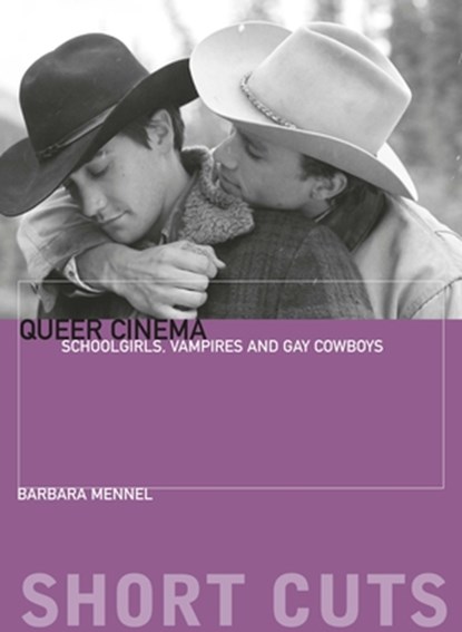 Queer Cinema, Barbara Mennel - Paperback - 9780231163132