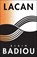 Lacan, Alain Badiou - Paperback - 9780231171496