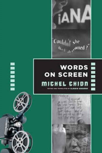 Words on Screen, Michel Chion - Gebonden - 9780231174985