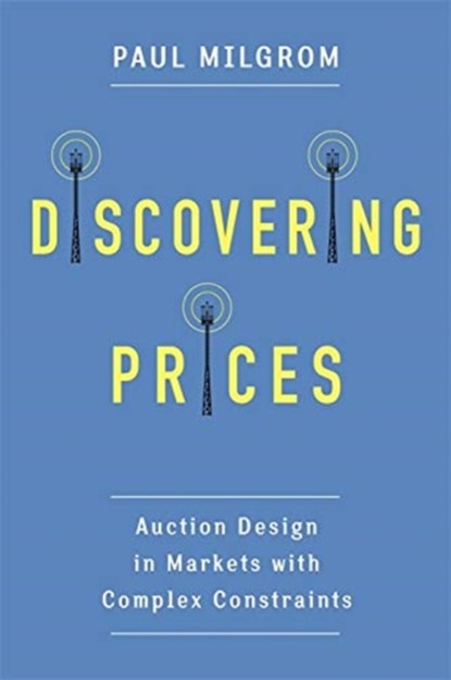 Discovering Prices, Paul (Stanford University) Milgrom - Paperback - 9780231175999