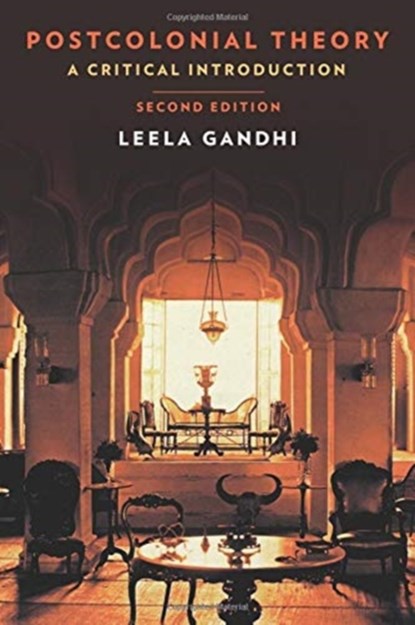 Postcolonial Theory, Leela Gandhi - Paperback - 9780231178396
