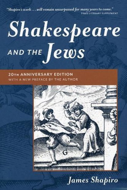 Shakespeare and the Jews, James (Columbia University) Shapiro - Paperback - 9780231178679