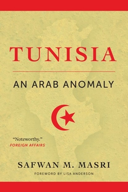 Tunisia, Safwan M. Masri - Paperback - 9780231179515