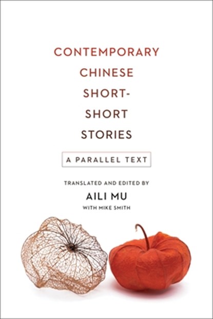 Contemporary Chinese Short-Short Stories, niet bekend - Paperback - 9780231181532