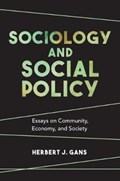 Sociology and Social Policy | Herbert J. Gans | 