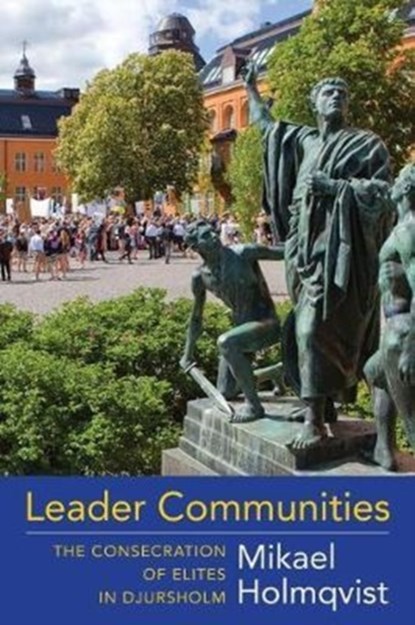 Leader Communities, Mikael Holmqvist - Paperback - 9780231184274