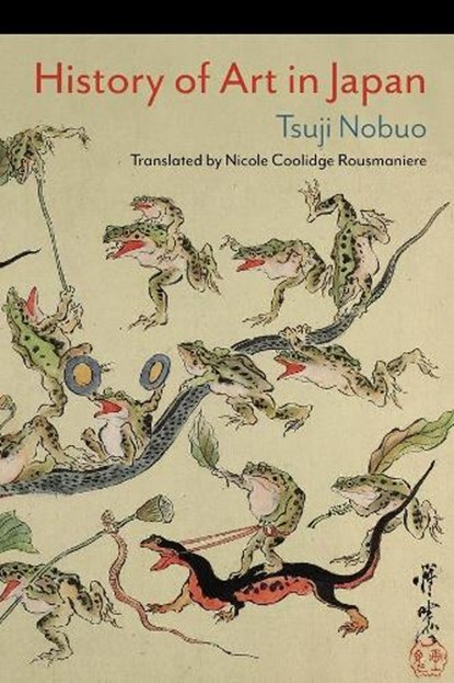 History of Art in Japan, Nobuo Tsuji - Paperback - 9780231193412