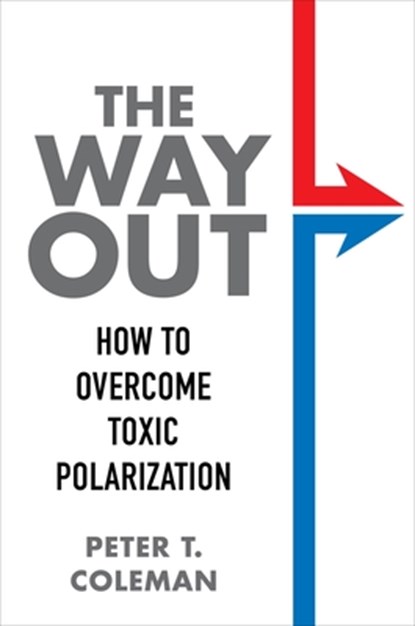 The Way Out, Peter T. Coleman - Gebonden - 9780231197403