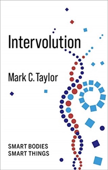Intervolution, Mark C. (Chair and Professor Taylor - Paperback - 9780231198219