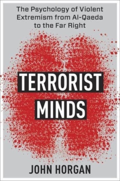 Terrorist Minds, John Horgan - Paperback - 9780231198394