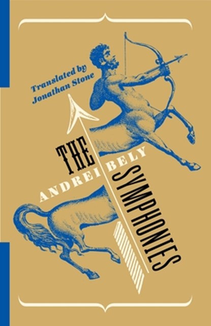 The Symphonies, Andrei Bely - Paperback - 9780231199094