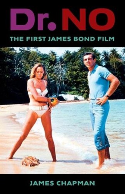 Dr. No, James Chapman - Paperback - 9780231204934