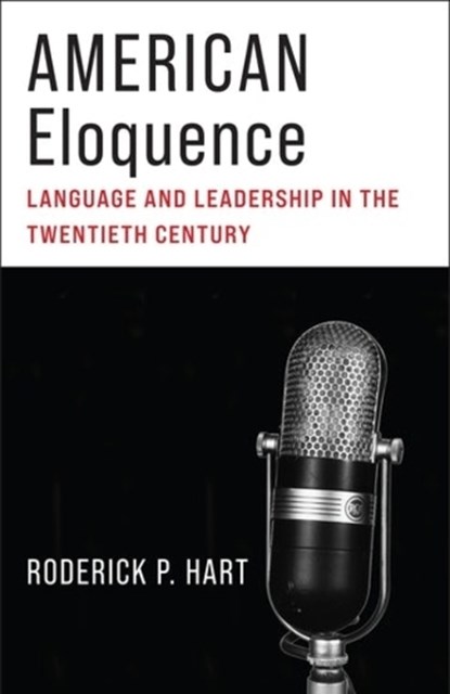 American Eloquence, Roderick P. Hart - Paperback - 9780231209076