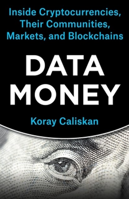 Data Money, Koray Caliskan - Paperback - 9780231209595