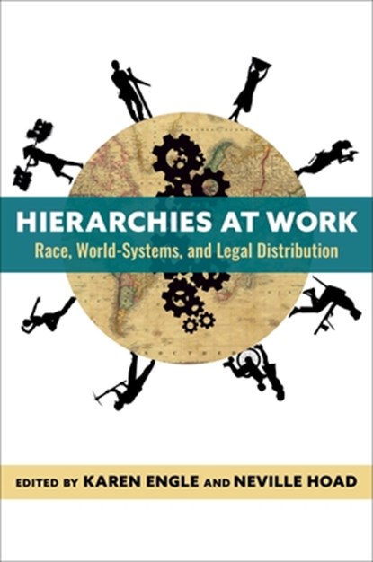 Hierarchies at Work, Karen Engle ; Neville Hoad - Gebonden - 9780231212243