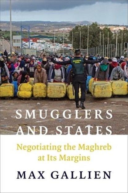 Smugglers and States, Max Gallien - Paperback - 9780231212892