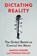 Dictating Reality, Martin Moore ; Thomas Colley - Paperback - 9780231212915