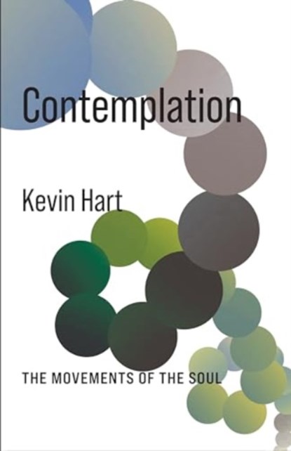 Contemplation, Kevin Hart - Paperback - 9780231213479