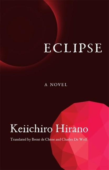 Eclipse, Keiichiro Hirano - Paperback - 9780231214919