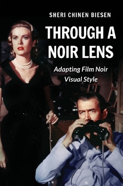 Through a Noir Lens, Sheri Chinen Biesen - Paperback - 9780231215640