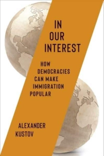 In Our Interest, Alexander Kustov - Gebonden - 9780231218108