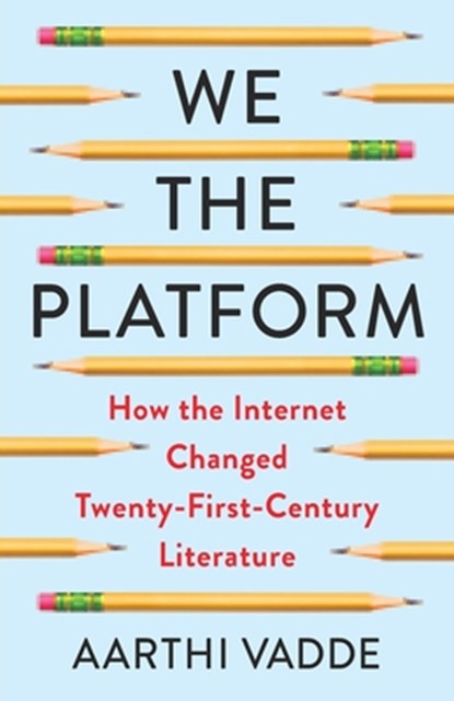 We the Platform, Aarthi Vadde - Paperback - 9780231219709