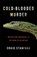 Cold-Blooded Murder, Craig Stanford - Paperback - 9780231223126