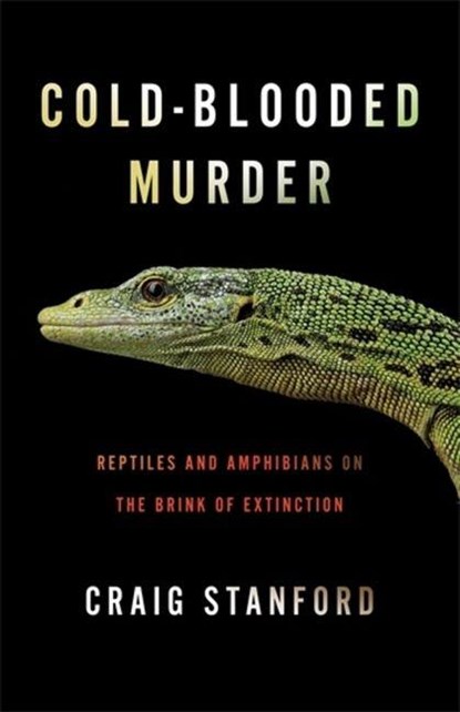 Cold-Blooded Murder, Craig Stanford - Paperback - 9780231223126