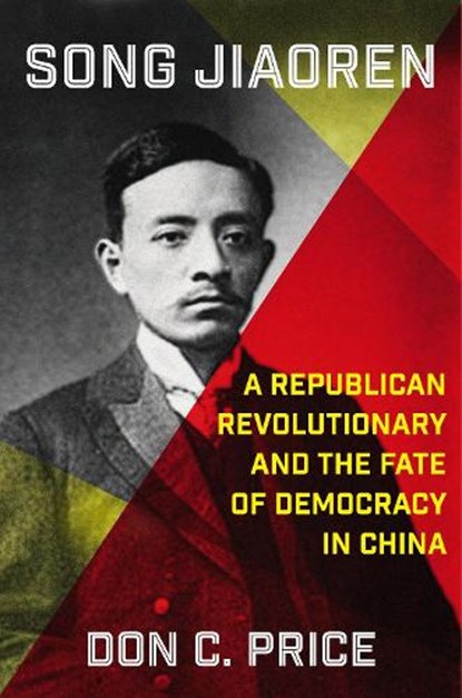 Song Jiaoren, Don C. Price - Paperback - 9780231223850