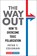 The Way Out, Peter T. Coleman - Gebonden - 9780231224772