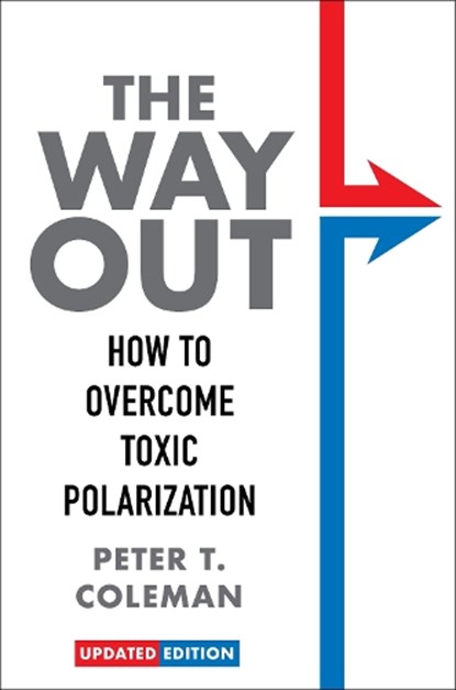 The Way Out, Peter T. Coleman - Gebonden - 9780231224772