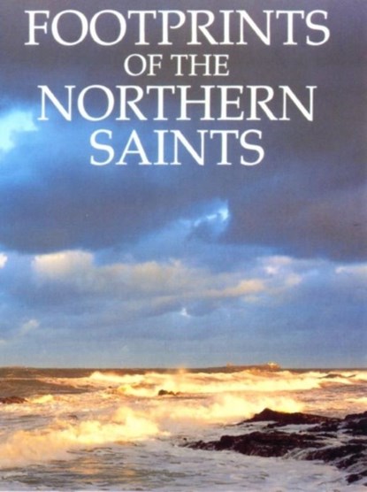 Footprints of the Northern Saints, Basil Hume - Paperback - 9780232521528