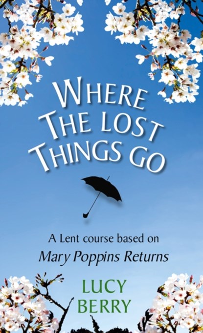 Where the Lost Things Go, Lucy Berry - Paperback - 9780232534405