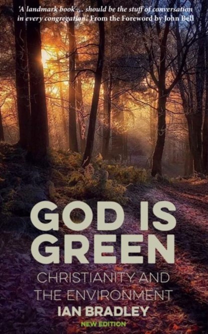 God Is Green, Ian Bradley - Paperback - 9780232534702