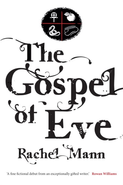 The Gospel of Eve, Rachel Mann - Paperback - 9780232534955
