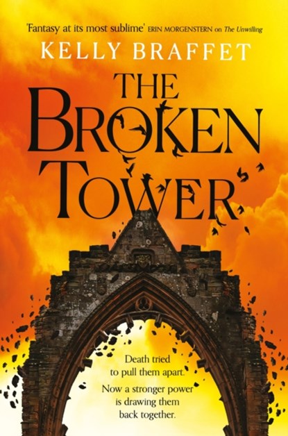 The Broken Tower, Kelly Braffet - Paperback - 9780233006529