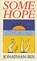 Some Hope, Jonathan Rix - Paperback - 9780233988344