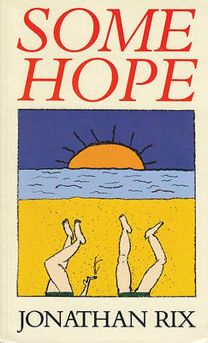 Some Hope, Jonathan Rix - Paperback - 9780233988344