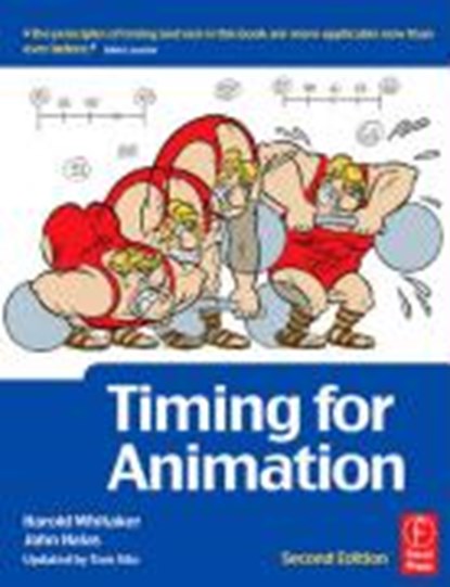 Timing for Animation, John Halas ; Harold Whitaker ; Tom Sito - Paperback - 9780240521602