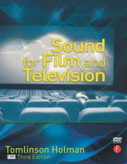 Sound for Film and Television, Tomlinson Holman - Paperback - 9780240813301