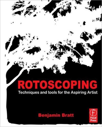 Rotoscoping, Benjamin Bratt - Paperback - 9780240817040