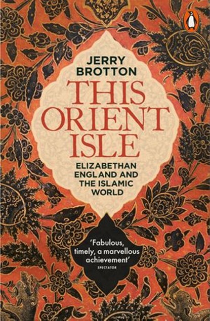 This Orient Isle, Jerry Brotton - Ebook - 9780241004036