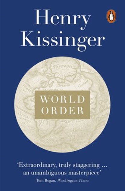 World Order, Henry Kissinger - Ebook - 9780241004272