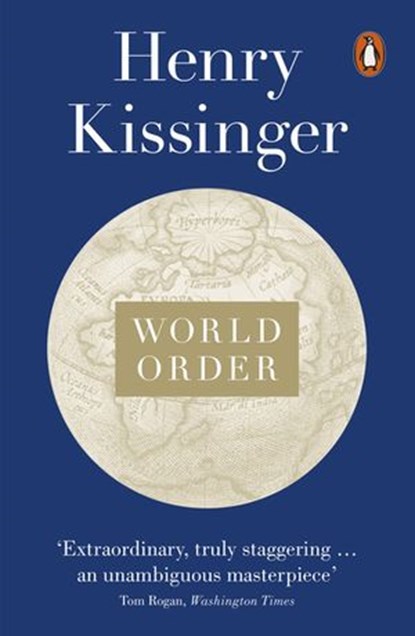 World Order, Henry Kissinger - Ebook - 9780241004272